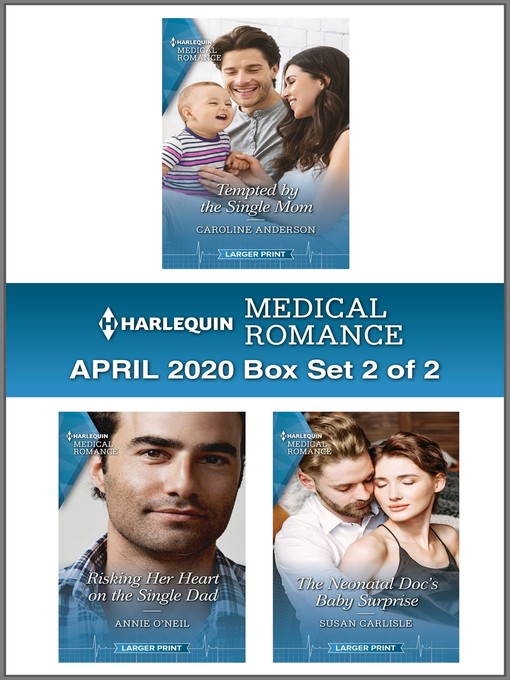 Title details for Harlequin Medical Romance April 2020--Box Set 2 of 2 by Caroline Anderson - Available